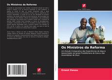 Capa do livro de Os Ministros da Reforma 