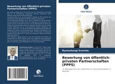 Bewertung von öffentlich-privaten Partnerschaften (PPPS) kitap kapağı