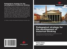 Capa do livro de Pedagogical strategy for the development of historical thinking 