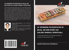 Buchcover von LE OPINIONI FILOSOFICHE DI JALAL AD-DIN RUMI SUI VALORI MORALI SPIRITUALI