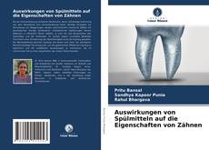 Auswirkungen von Spülmitteln auf die Eigenschaften von Zähnen kitap kapağı