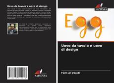 Uovo da tavolo e uovo di design kitap kapağı