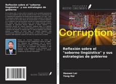 Bookcover of Reflexión sobre el "soborno lingüístico" y sus estrategias de gobierno