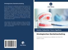 Strategisches Dentalmarketing kitap kapağı