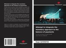 Capa do livro de Attempt to integrate the monetary approach to the balance of payments 
