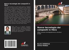 Buchcover von Nuova tecnologia dei compositi in fibra