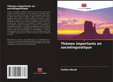 Thèmes importants en sociolinguistique kitap kapağı
