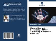 Capa do livro de Nachhaltige und hochwertige TEVET-Ausbildung zum Leben erwecken 