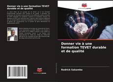 Bookcover of Donner vie à une formation TEVET durable et de qualité