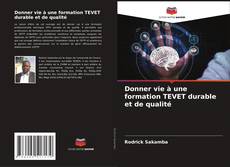Donner vie à une formation TEVET durable et de qualité kitap kapağı