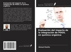 Capa do livro de Evaluación del impacto de la integración de POGIL en química orgánica 