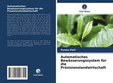 Capa do livro de Automatisches Bewässerungssystem für die Präzisionslandwirtschaft 