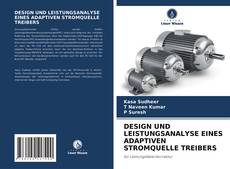 Capa do livro de DESIGN UND LEISTUNGSANALYSE EINES ADAPTIVEN STROMQUELLE TREIBERS 