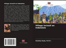 Bookcover of Village inclusif en Indonésie