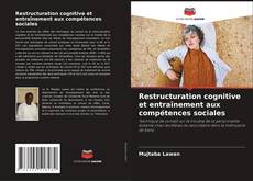 Restructuration cognitive et entraînement aux compétences sociales kitap kapağı