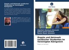 Ängste und Heimweh saudischer Studenten im Vereinigten Königreich kitap kapağı