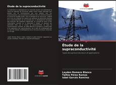Étude de la supraconductivité kitap kapağı