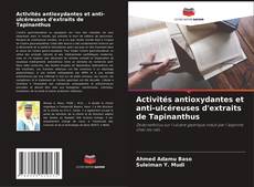 Portada del libro de Activités antioxydantes et anti-ulcéreuses d'extraits de Tapinanthus