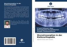 Wurzelresorption in der Kieferorthopädie kitap kapağı