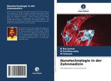 Обложка Nanotechnologie in der Zahnmedizin