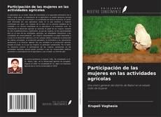 Capa do livro de Participación de las mujeres en las actividades agrícolas 