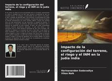 Portada del libro de Impacto de la configuración del terreno, el riego y el INM en la judía india