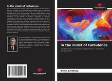 Couverture de In the midst of turbulence