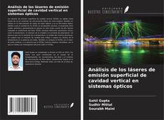 Обложка Análisis de los láseres de emisión superficial de cavidad vertical en sistemas ópticos