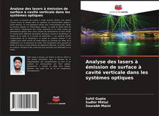 Buchcover von Analyse des lasers à émission de surface à cavité verticale dans les systèmes optiques