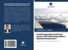 Bookcover of Leistungsuntersuchung eines Luft-Wärmepumpen-Wassererwärmers