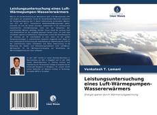 Copertina di Leistungsuntersuchung eines Luft-Wärmepumpen-Wassererwärmers