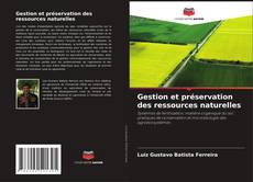 Gestion et préservation des ressources naturelles kitap kapağı