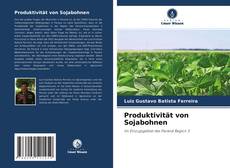 Couverture de Produktivität von Sojabohnen