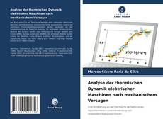 Capa do livro de Analyse der thermischen Dynamik elektrischer Maschinen nach mechanischem Versagen 