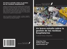 Buchcover von Un breve estudio sobre la gestión de los residuos hospitalarios