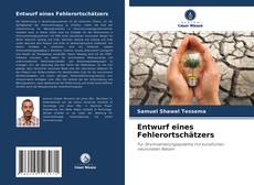 Capa do livro de Entwurf eines Fehlerortschätzers 