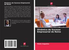 Bookcover of Dinâmica de Sucesso Empresarial do Reino