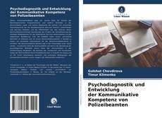 Capa do livro de Psychodiagnostik und Entwicklung der Kommunikative Kompetenz von Polizeibeamten 