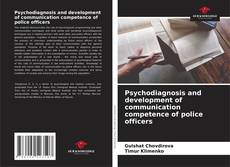 Capa do livro de Psychodiagnosis and development of communication competence of police officers 