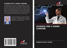 Buchcover von SCIENZA PER L'UOMO COMUNE