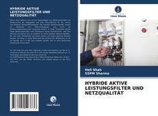 Borítókép a  HYBRIDE AKTIVE LEISTUNGSFILTER UND NETZQUALITÄT - hoz