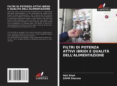 Capa do livro de FILTRI DI POTENZA ATTIVI IBRIDI E QUALITÀ DELL'ALIMENTAZIONE 