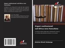 Portada del libro de Organi costituzionali nell'Africa nera francofona