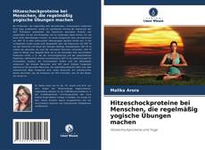 Borítókép a  Hitzeschockproteine bei Menschen, die regelmäßig yogische Übungen machen - hoz