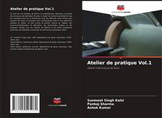 Portada del libro de Atelier de pratique Vol.1