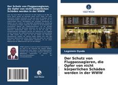 Borítókép a  Der Schutz von Flugpassagieren, die Opfer von nicht körperlichen Schäden werden in der WWW - hoz