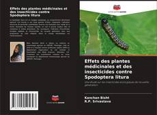 Copertina di Effets des plantes médicinales et des insecticides contre Spodoptera litura