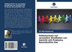 Capa do livro de Selbstschutz vor sexuellen Straftaten vor Gericht mit Prokumu Boconkufilm Gar 