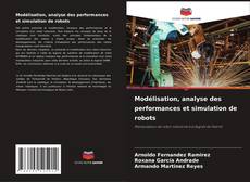 Portada del libro de Modélisation, analyse des performances et simulation de robots