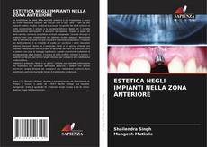Bookcover of ESTETICA NEGLI IMPIANTI NELLA ZONA ANTERIORE